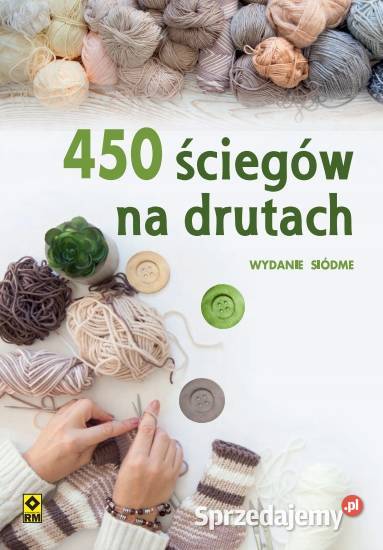 450 ściegów na drutach Osięciny