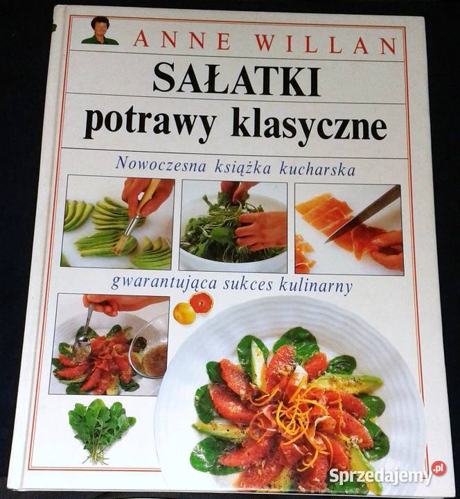 Sałatki potrawy klasyczne Anne Willan sprzedam