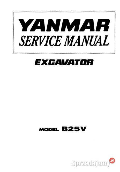 Yanmar B25 B25V instrukcja naprawy katalog Kielce