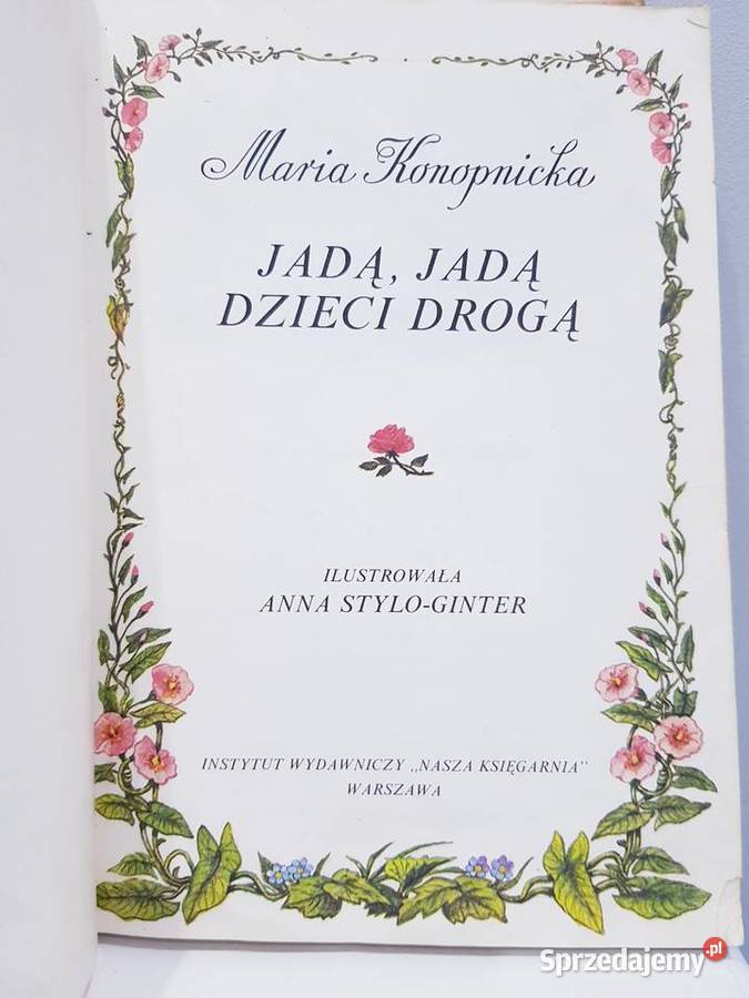 Stara książka Marii Konopnickiejjadą jadą dzieci twarda Dąbrowa Górnicza