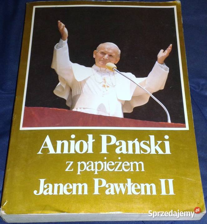 Anioł Pański z Papieżem Janem Pawłem II Chełm