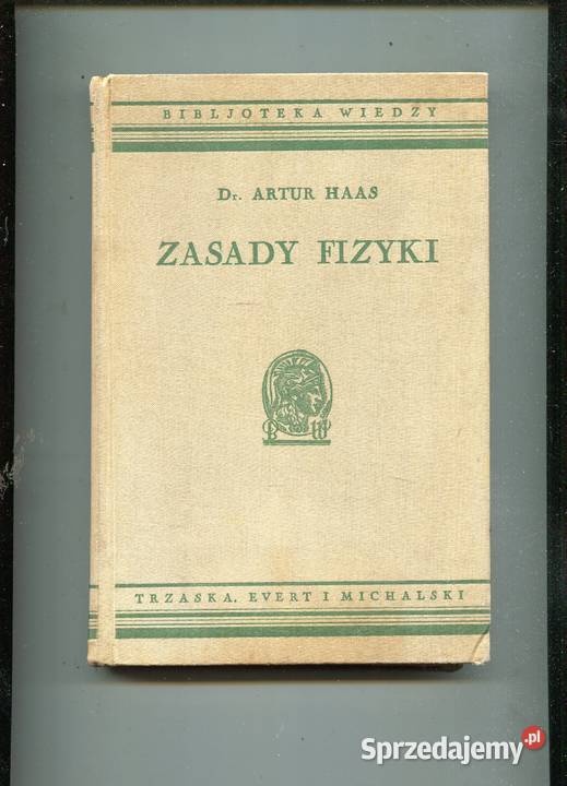 Zasady fizyki DrArtur Haas Szczecin