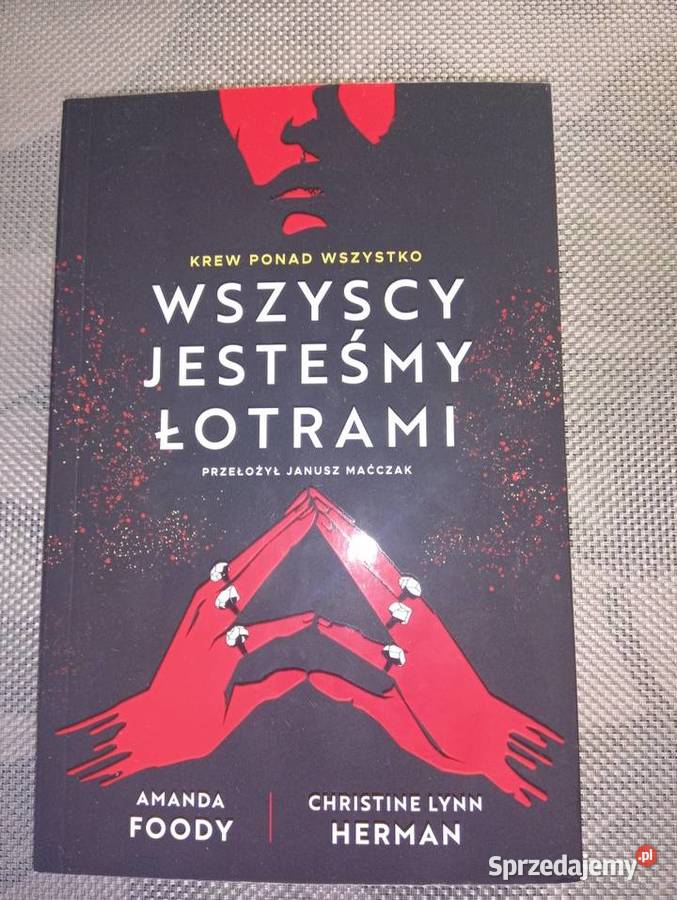 Amanda Foody Christine Herman Wszyscy jesteśmy Giżycko sprzedam