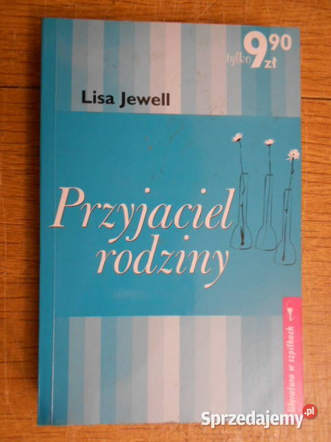 Lisa Jewell Przyjaciel rodziny Parczew sprzedam