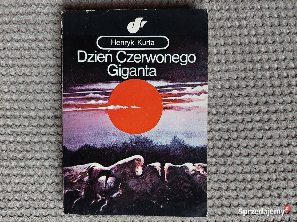 sf Dzień Czerwonego Giganta Henryk Kurta