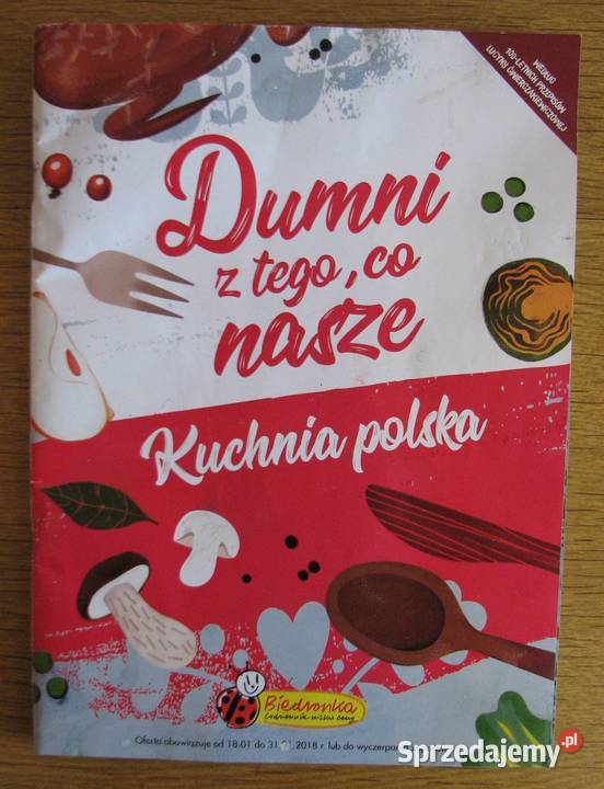 Kuchnia polska Dumni z tego co nasze Biedronka Parczew