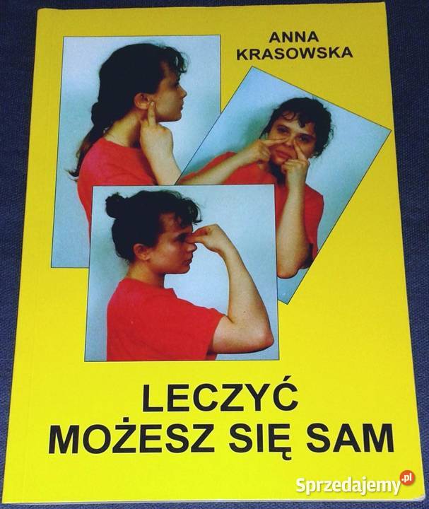 Leczyć możesz się sam Anna Krasowska Chełm