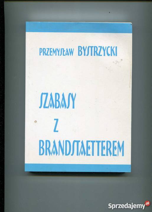 Szabasy z Brandstaetterem Szczecin