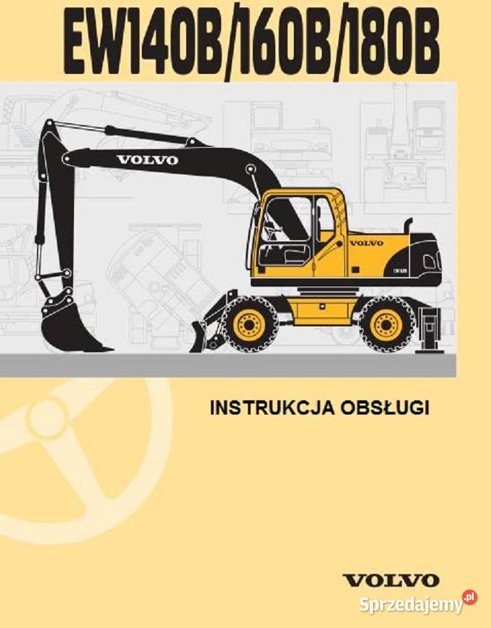 Volvo EW140B EW160B EW180B instrukcja obsługi motoryzacja, transport sprzedam