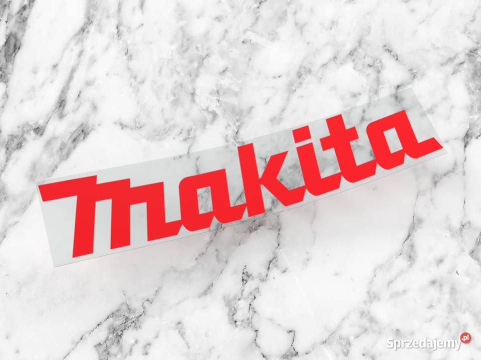 Naklejka MAKITA 10 x 2 hilti milwaukee stanley podlaskie Choroszcz