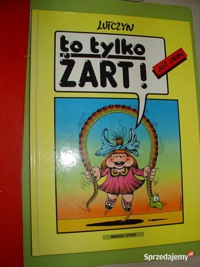 To żart Edward Lutczyn Łódź