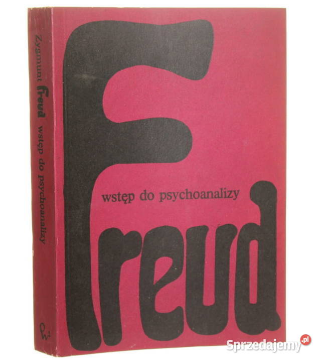 Wstęp do psychoanalizy Freud Zygmunt Proza i poezja Kętrzyn