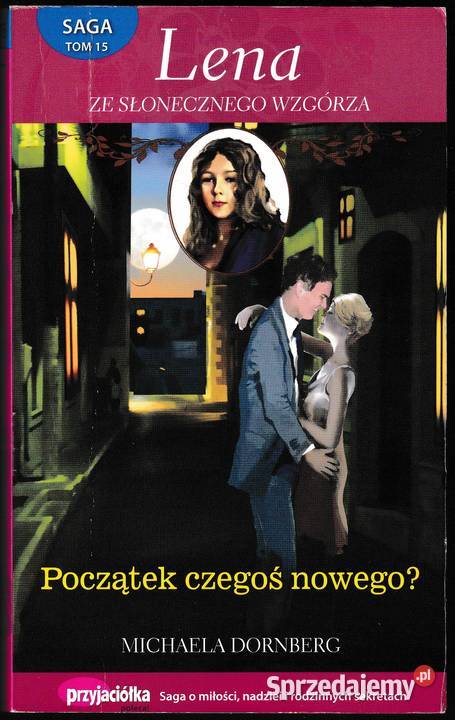 Saga Lena ze słonecznego wzgórza tom 15 js Osięciny