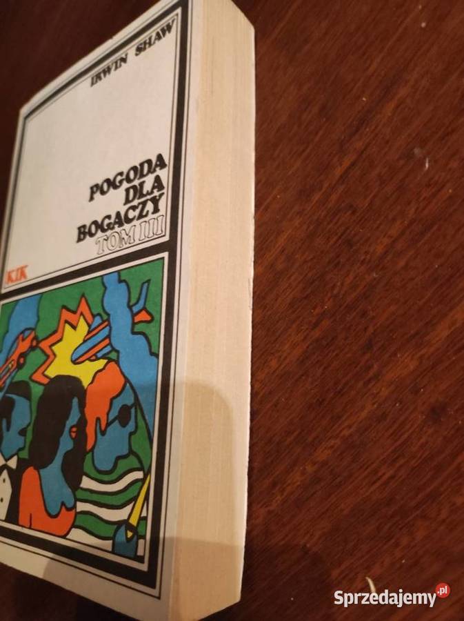 Pogoda bogaczy Irwin Shaw ISBN 8390434717 świętokrzyskie Kielce