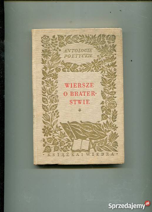 Wiersze o braterstwie Antologia Rok wydania 1951 Szczecin