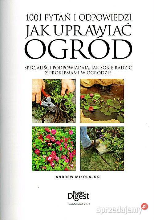 UPRAWIAĆ OGRÓD 1001 pytań i odpowiedzi śląskie Chorzów