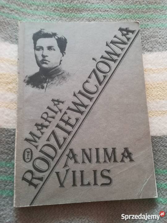 Anima Vilis - Maria Rodziewiczówna
