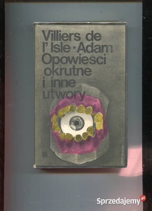Opowieści okrutne i inne utwory Villiers de Szczecin sprzedam