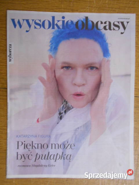 Wysokie Obcasy 31 1250 Katarzyna Figura Czasopisma