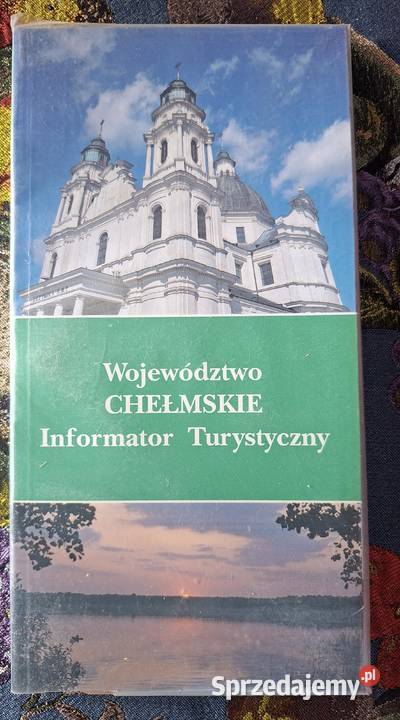 Województwo Chełmskie informator turystyczny Kraków