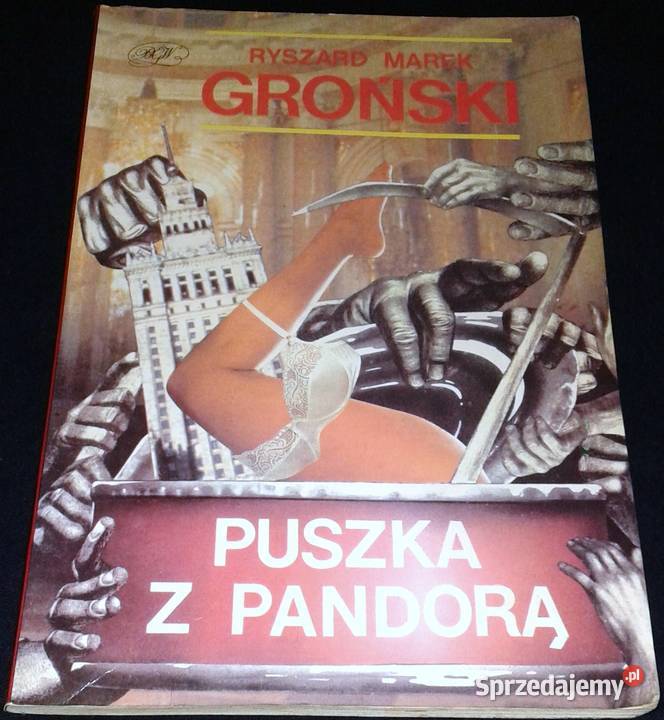 Puszka z Pandorą Ryszard Marek Groński miękka lubelskie Chełm