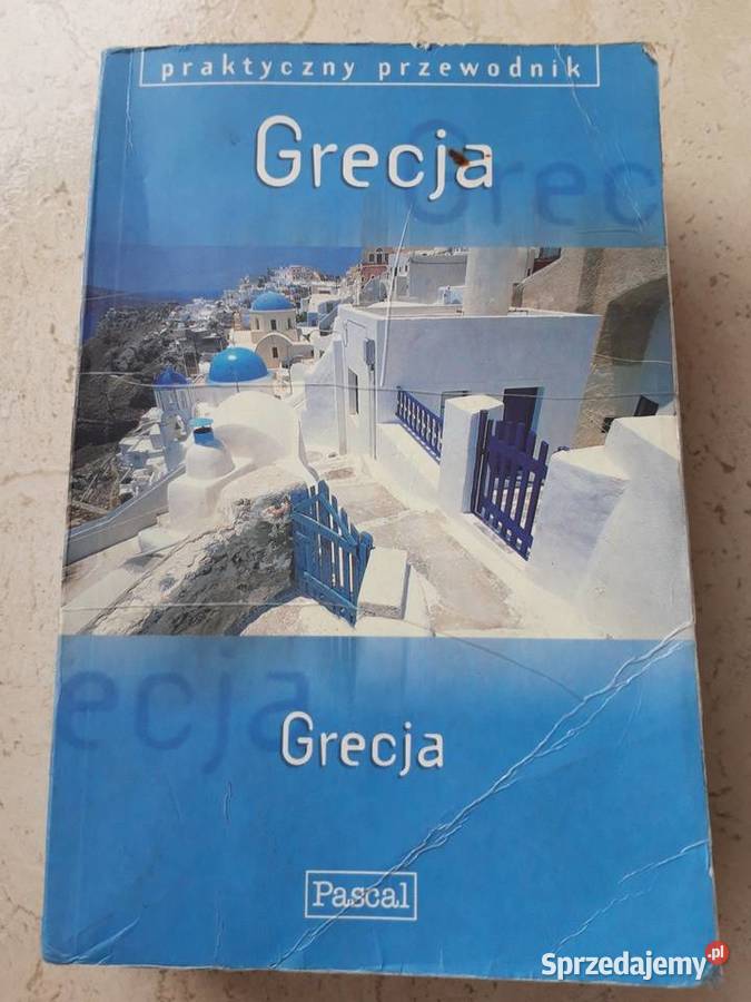 Grecja praktyczny przewodnik Pascal 2000 przewodnik Bielsko-Biała