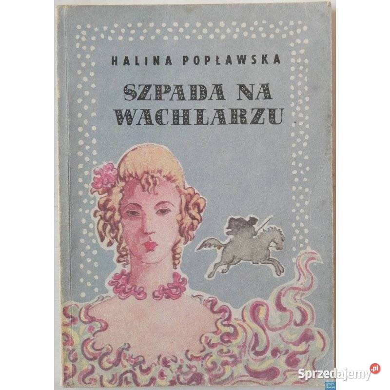 Szpada na wachlarzu Popławska Halina Otwock