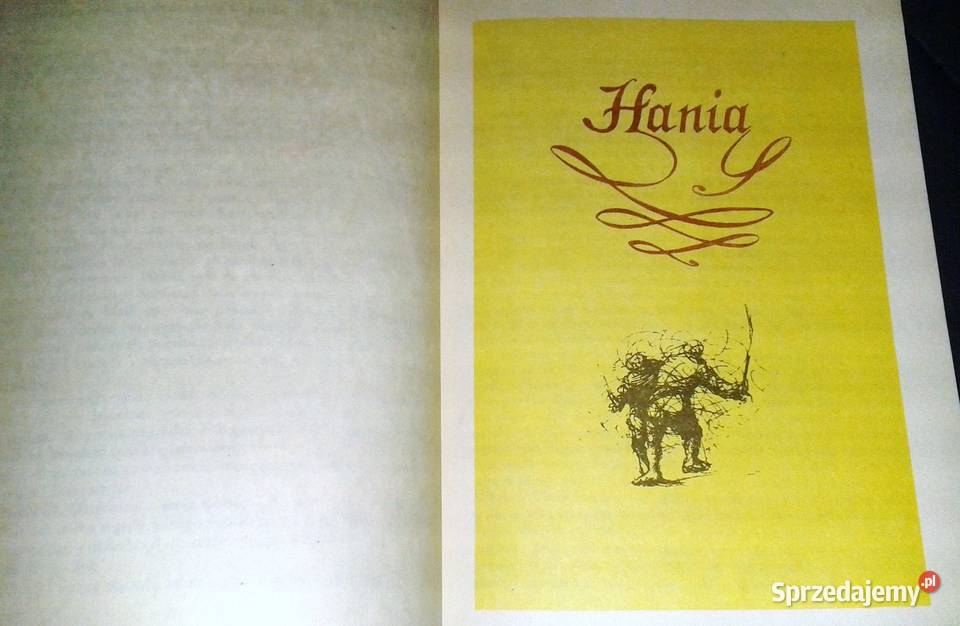 Stary sługa Hania Selim Mirża Henryk Sienkiewicz Chełm sprzedam