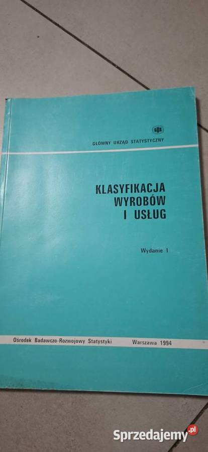 Klasyfikacja Wyrobów i Usług 1 wydanie Warszawa Łęczyca
