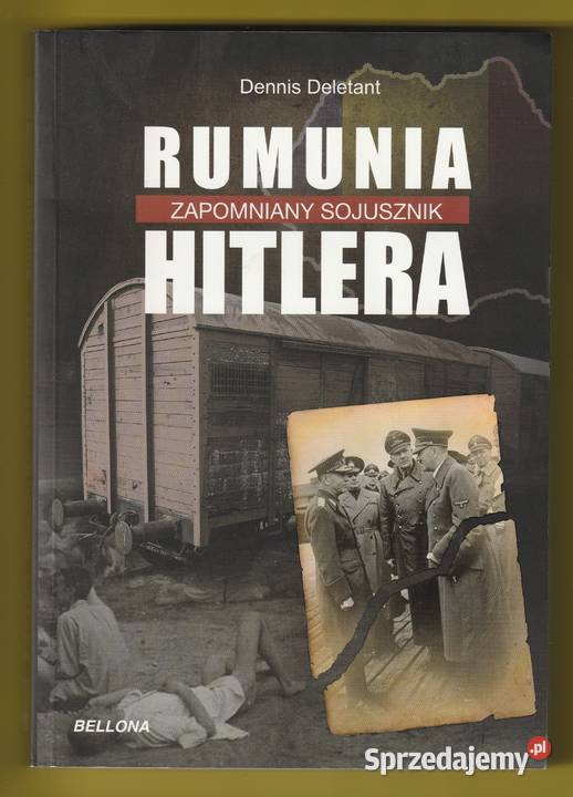 RUMUNIA ZAPOMNIANY SOJUSZNIK HITLERA DENNIS łódzkie Łódź
