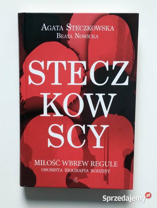 Steczkowscy Miłość wbrew regule Osobista Kultura i Rozrywka łódzkie Bełchatów