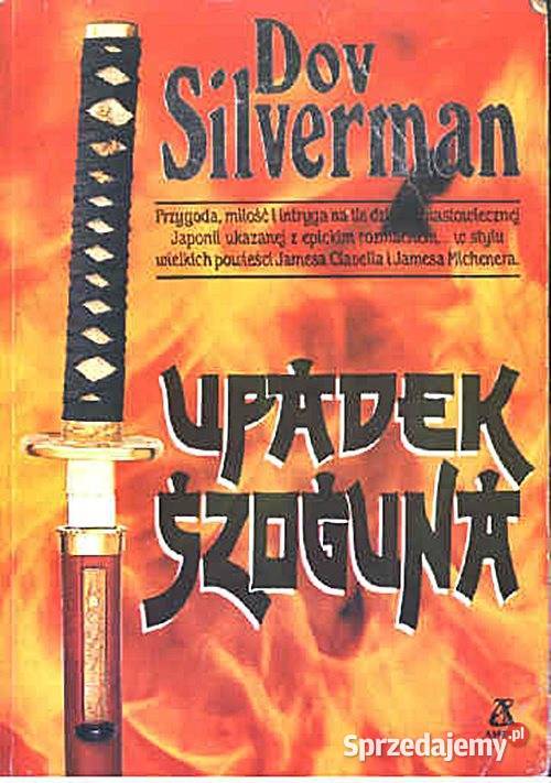 UPADEK SZOGUNA Dov Silverman wyd Amber 1986