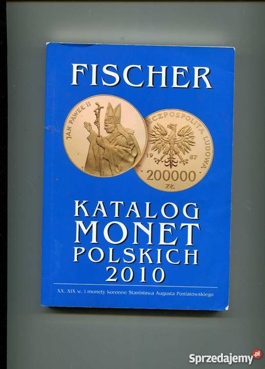 Fischer katalog Monet Polskich 2010 Kultura i Rozrywka zachodniopomorskie Szczecin