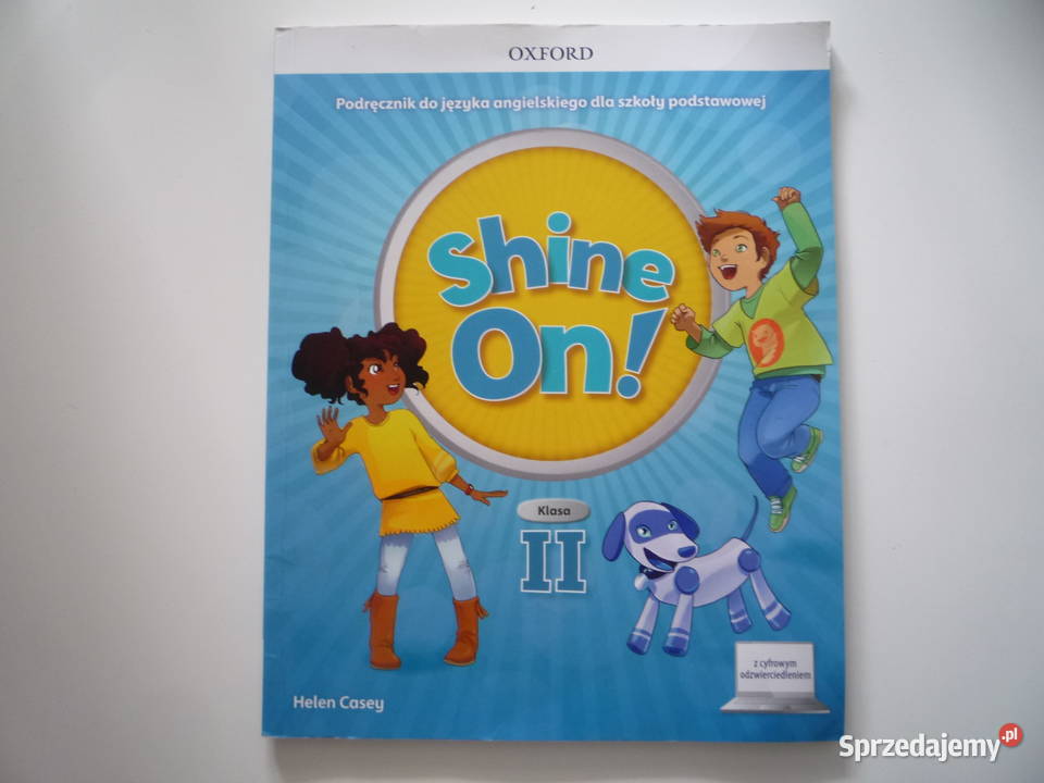 Shine On klasa 2 Podręcznik Język angielski języki obce Szczecin sprzedam