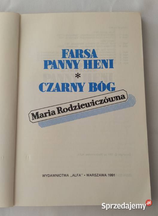 FARSA PANNY HENI CZARNY BÓG Maria Rodziewiczówna Proza i poezja Hajnówka