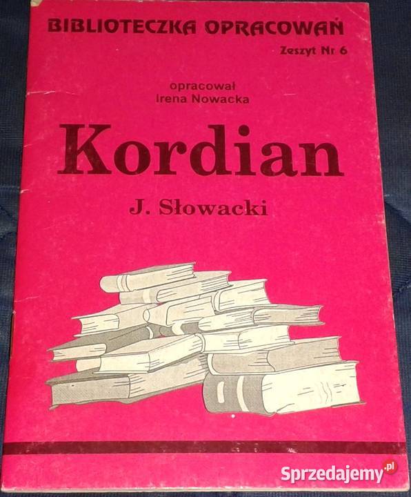 Kordian Juliusz Słowacki Irena Nowacka miękka Chełm