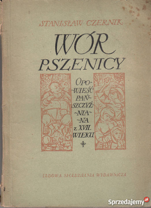 0975 WÓR PSZENICY OPOWIEŚĆ PAŃSZCZYŹNIANA Z XVII Czyrna