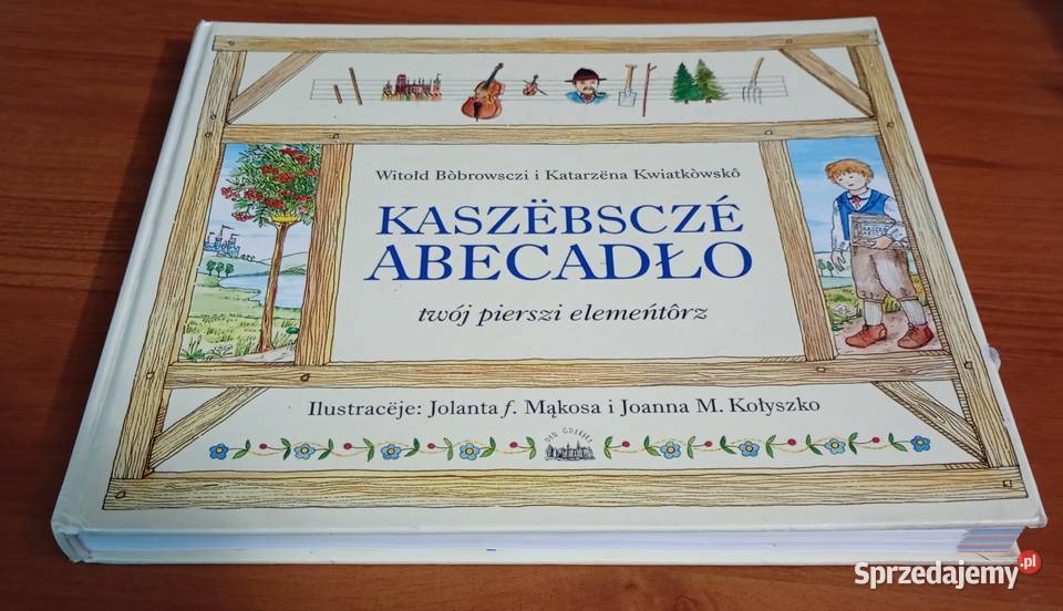 Kaszbscz abecadło twój pierszi elemeńtrz Rok wydania 2000 Gdańsk