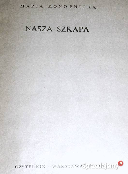 Nasza szkapa Maria Konopnicka Chełm