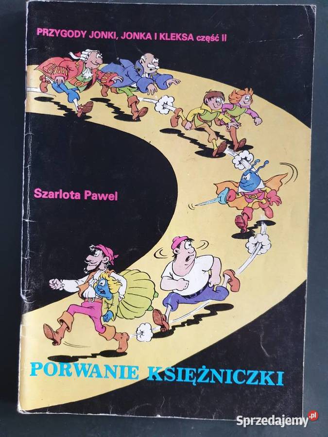 Porwanie Księżniczki Szarlota Pawel Kleks wyd I Komiksy