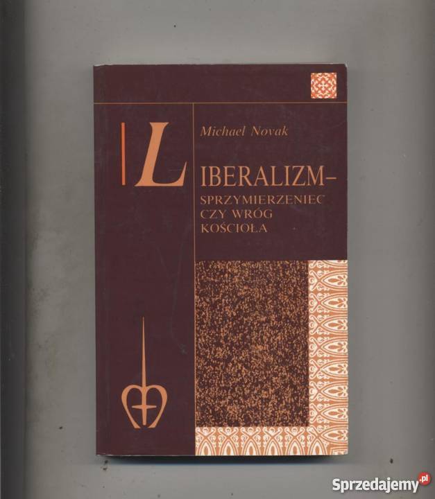 Liberalizm sprzymierzeniec czy wróg Kościoła Szczecin