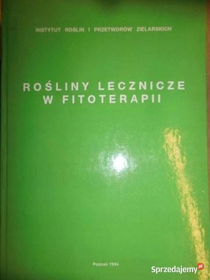 Rośliny Lecznicze w Fitoterapii Borkowski Książki naukowe i popularnonaukowe dolnośląskie Świdnica sprzedam