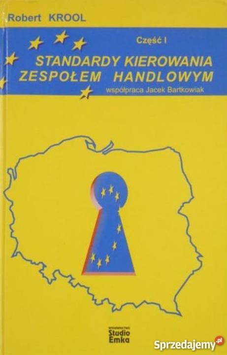 STANDARDY KIEROWANIA ZESPOŁEM HANDLOWYM CZ 1 sprzedam