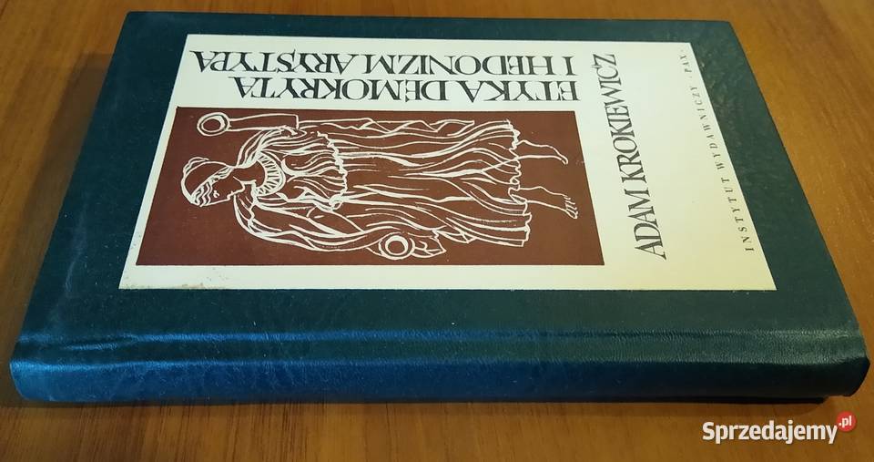 Etyka Demokryta i hedonizm Arystypa Adam pomorskie Gdańsk