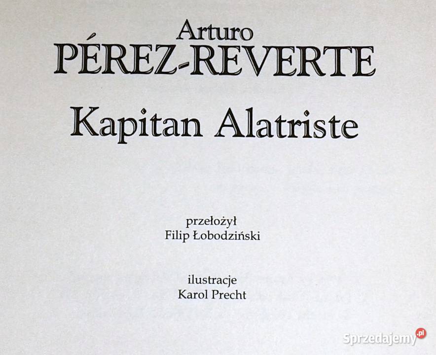 Kapitan Alatriste Arturo PrezReverte Chełm