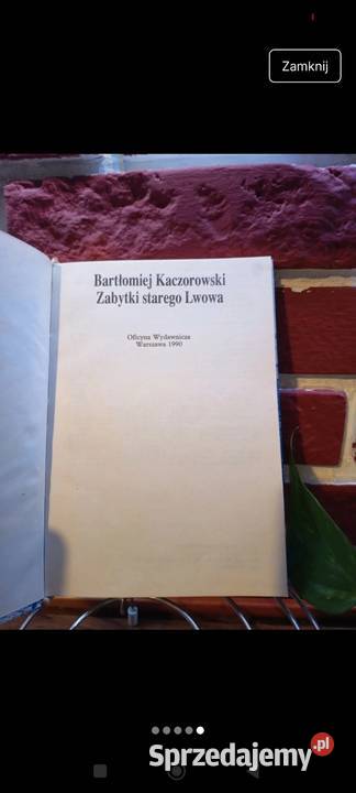 Bartłomiej Kaczorowski Zabytki Starego Lwowa kujawsko-pomorskie