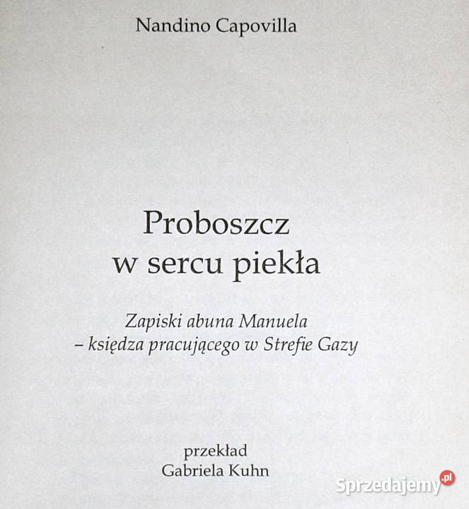 Proboszcz w Sercu Piekła Nandino Capovilla Rok wydania 2010 lubelskie Chełm
