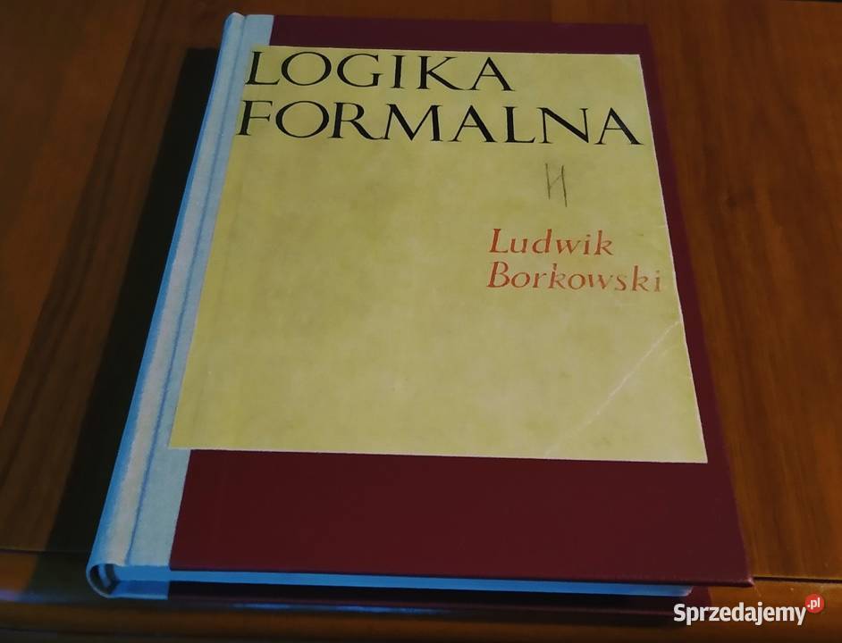 Logika formalna systemy logiczne wstęp do pomorskie Gdańsk sprzedam