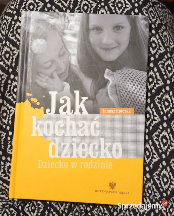 Prawo dziecka do szacunku kochać dziecko Dziecko Poznań sprzedam