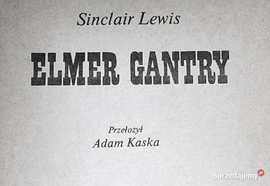 Elmer Gantry Sinclair Lewis sprzedam